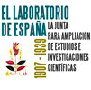 El laboratorio de España. La Junta para Ampliación de Estudios e Investigaciones Científicas